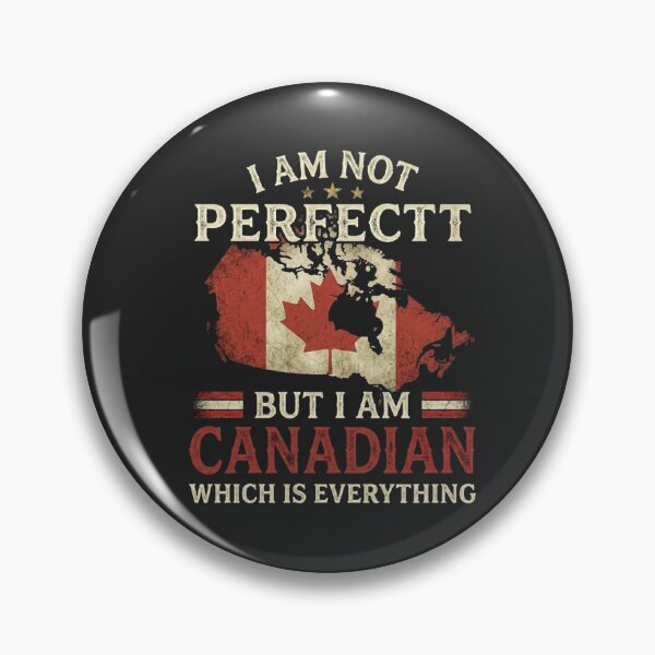 Item preview, I’m Not Perfect But I’m Canadian Which Is Everything Funny Canada Pride Quote T-Shirt designed and sold by Trendymindvibes.