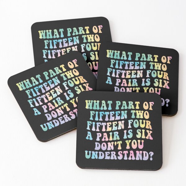 Item preview, What Part Of Fifteen Two Fifteen Four A Pair Is Six Don't You Understand? Cribbage Player Card Game designed and sold by PopStars1993.