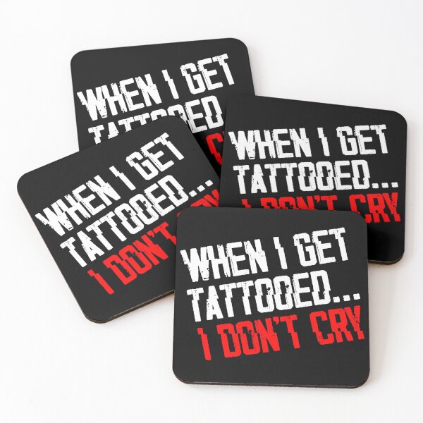 Item preview, When I Get Tattooed I Don't Cry Funny Tattoo text designed and sold by Urszula Żydek.