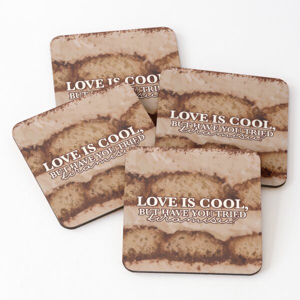 Item preview, Love Is Cool, But Have You Tried Tiramisu? designed and sold by surimi stick shop .