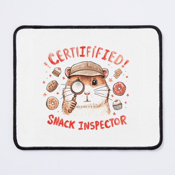 Item preview, Certified! Snack Inspector Hamster Pet Owner Foodie Treats designed and sold by HumansStuck12.