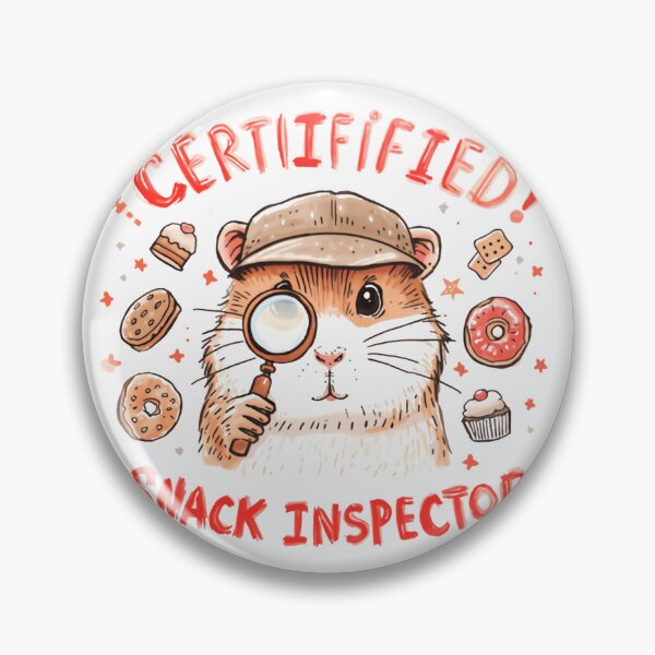 Item preview, Certified! Snack Inspector Hamster Pet Owner Foodie Treats designed and sold by HumansStuck12.