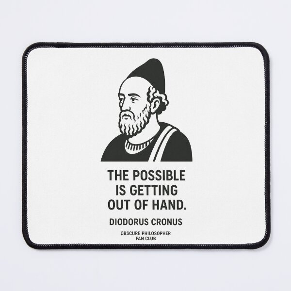 Item preview, Diodorus Cronus — The Possible Is Getting Out of Hand | Obscure Philosopher Fan Club designed and sold by Grand Illusions.