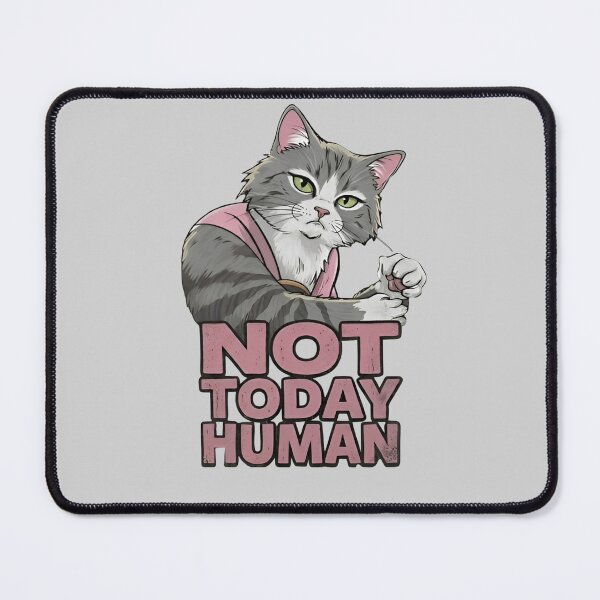 Item preview, Not Today Human Funny Cat Meme – Sarcastic Grumpy Kitty Graphic Tee designed and sold by ZyxDes.