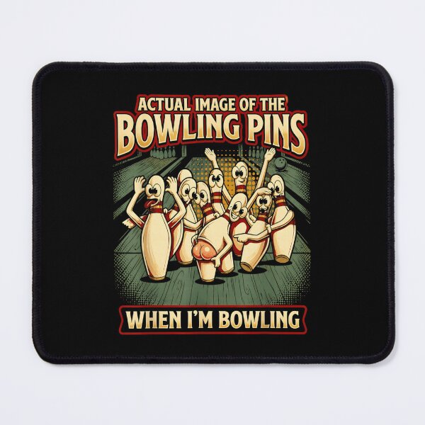 Item preview, Actual Image Of The Bowling Pins When I Am Bowling Funny designed and sold by PhocoNibict.