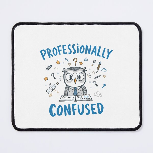 Item preview, Professionally Confused Work Student Academic Humor Owl designed and sold by RetroMini2026.