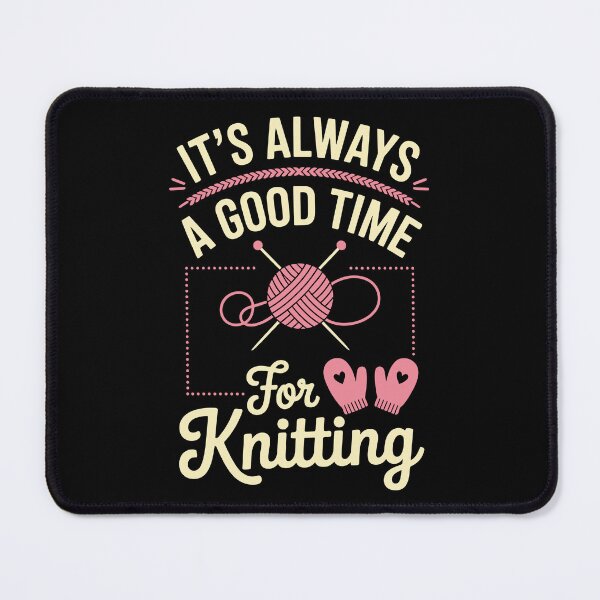 Item preview, it's always a good time for knitting designed and sold by jkrphoto.