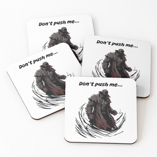 Item preview, Don't push me designed and sold by tigrootiger.
