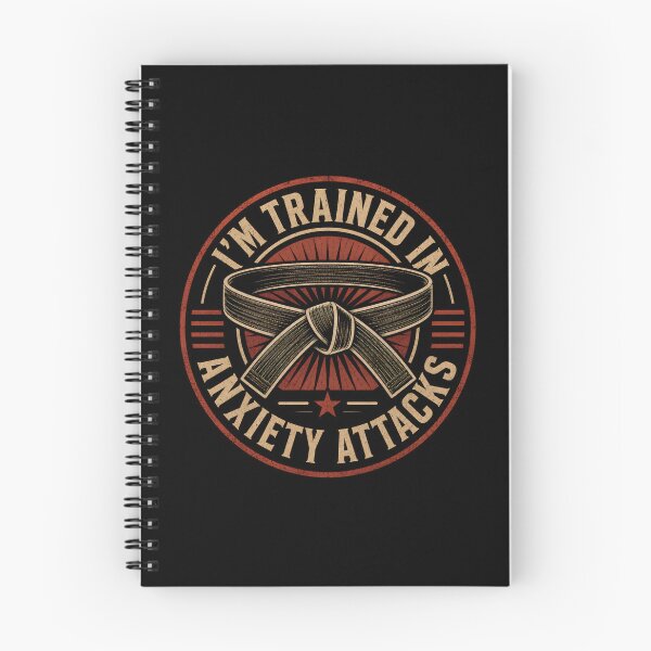 Item preview, I'm Trained In Anxiety Attacks designed and sold by DemureArtsy.