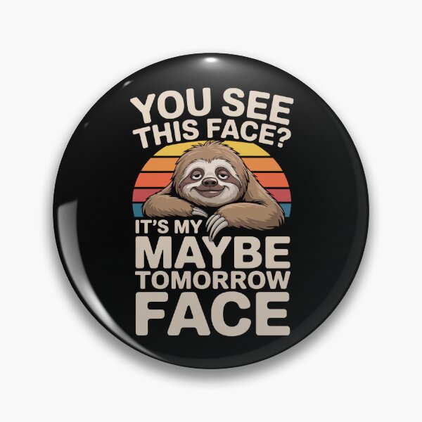 Item preview, OU SEE THIS FACE? IT’S MY MAYBE TOMORROW FACE designed and sold by jkrphoto.