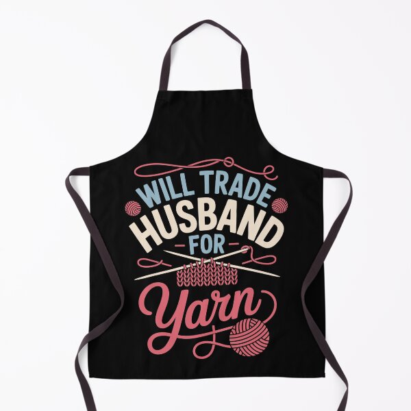 Item preview, Will Trade Husband for Yarn designed and sold by jkrphoto.