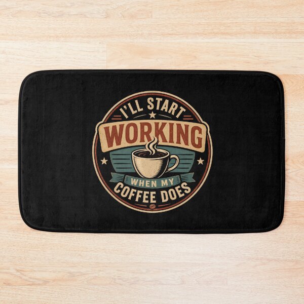Item preview, I'll Start Working when My Coffee Does  designed and sold by DemureArtsy.