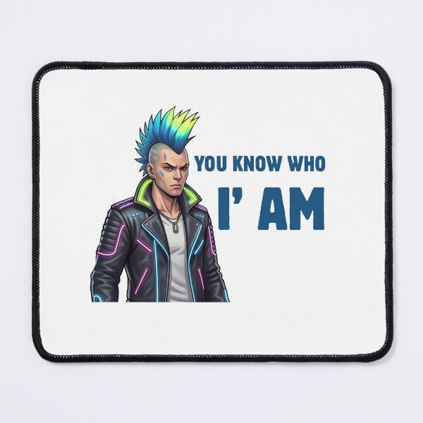 Item preview, You Know Who I Am Cyberpunk Design designed and sold by RamjoVerse.