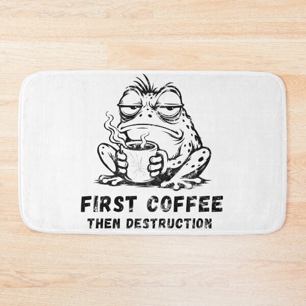 Item preview, First Coffee Then Destruction - Grumpy Coffee Lover designed and sold by wesdesignshop.