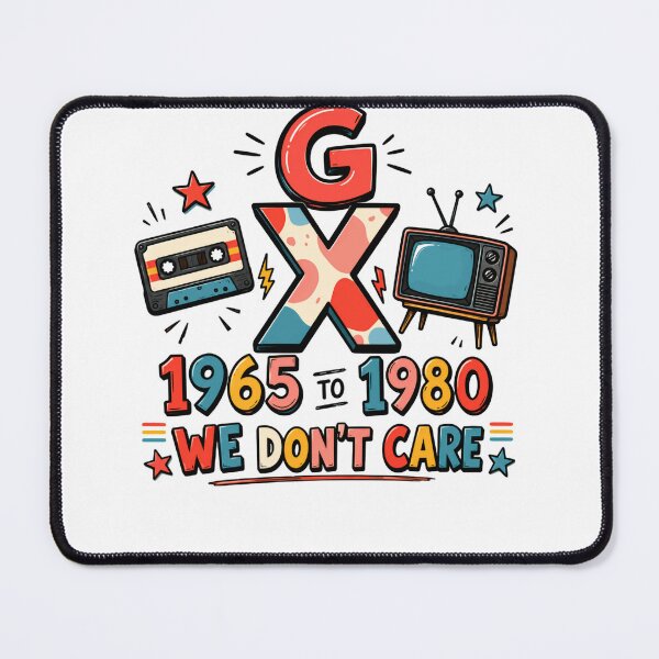 Item preview, G X 1965 To 1980 We Don't Care Generation X Xennial Attitude designed and sold by HumansStuck12.