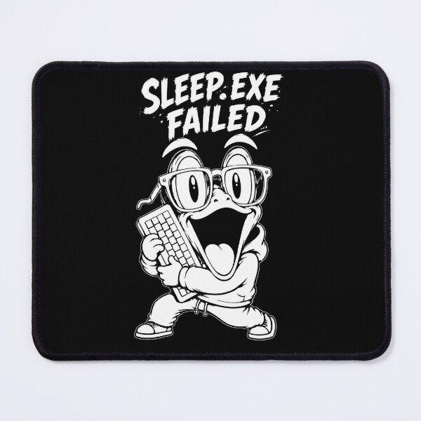 Item preview, Sleep.exe Failed IT Professional designed and sold by JustLaughCo.