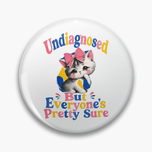 Item preview, Undiagnosed But Everyone's Pretty Sure Neurodivergent Identity Autism ADHD Adult designed and sold by HumansStuck12.
