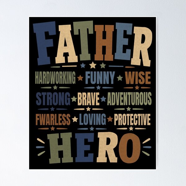 Item preview, Father Day Hero Words For Proud Loving Dads Forever designed and sold by FreshVibe Prints.