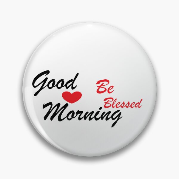 Item preview, Good Morning designed and sold by Anointedtoday.