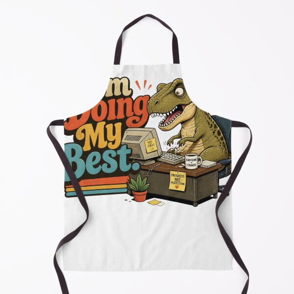 Item preview, I'm Doing My Best – Funny T-Rex designed and sold by LegacyWave.