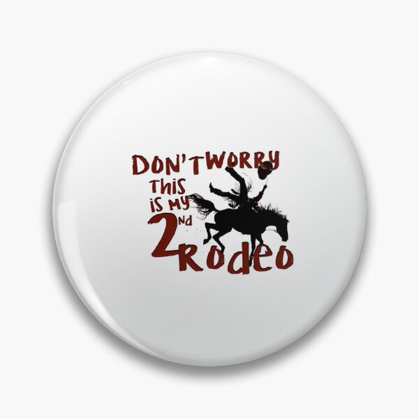 Item preview, Not My 1st Rodeo designed and sold by HeinzanoRoder.