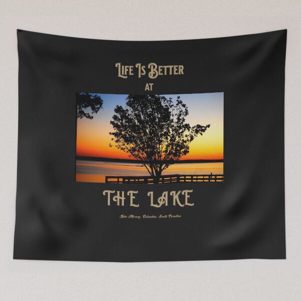 Item preview, Life Is Better At The Lake - Lake Murray, Columbia, SC  designed and sold by cope64.
