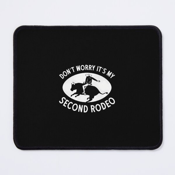 Item preview, Actually It's My Second Rodeo  designed and sold by HeinzanoRoder.