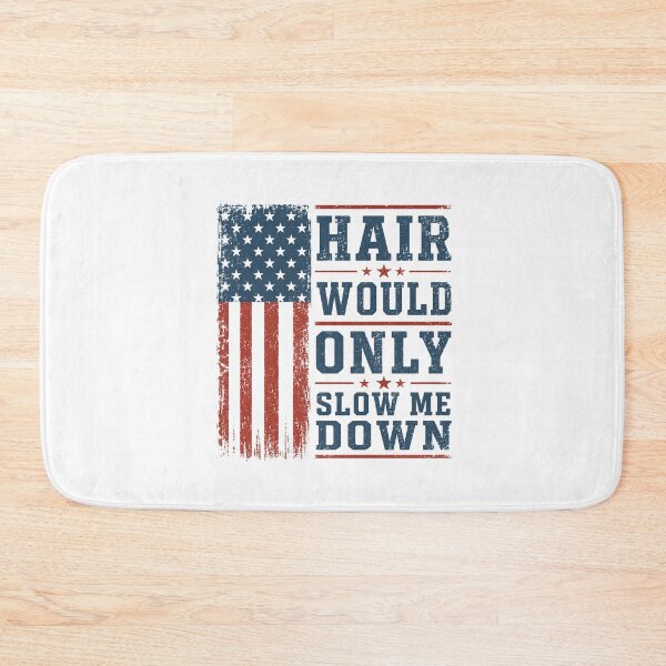 Item preview, Hair Would Only Slow Me Down USA Flag designed and sold by Randomera.