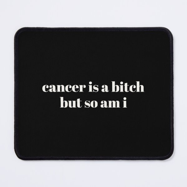 Item preview, Cancer Is A Bitch So Am I, Cancer Awareness, Cancer Survivor, Snarky Cancer, Breast Cancer designed and sold by toongstudio.