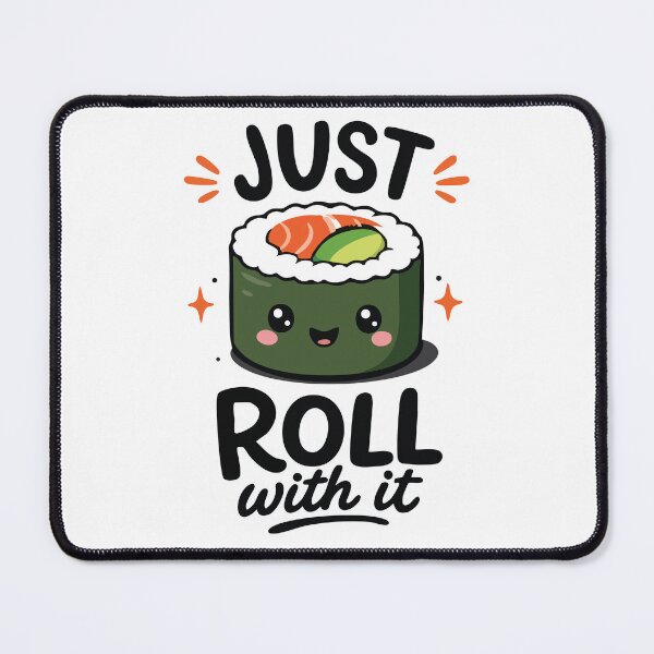 Item preview, Just Roll With It – Cute Kawaii Sushi Roll Pun Design designed and sold by Apotheosis by Irie Meraki.