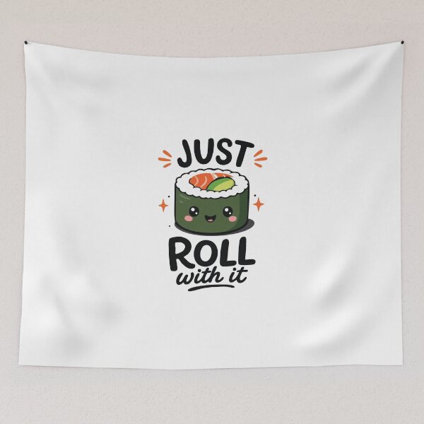 Item preview, Just Roll With It – Cute Kawaii Sushi Roll Pun Design designed and sold by Apotheosis by Irie Meraki.