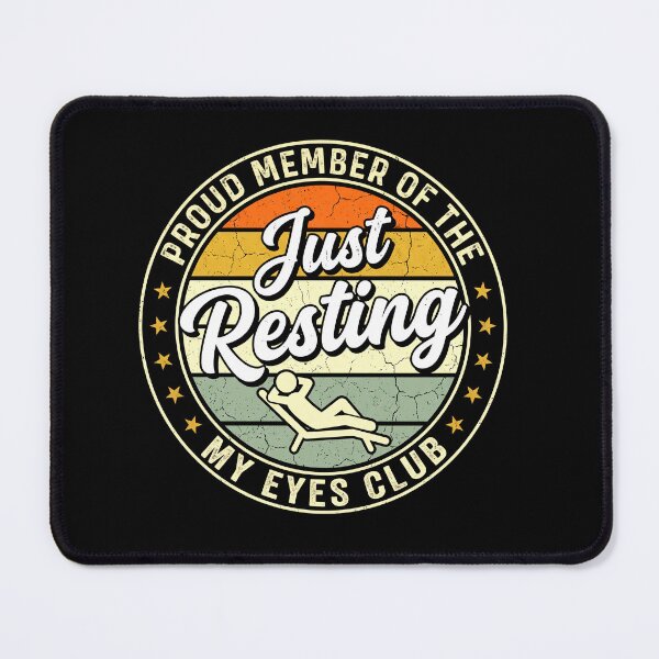 Item preview, Just Resting My Eyes Club Funny Retro Dad Father's Day designed and sold by ArcaneArtistry.