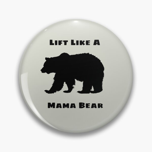 Item preview, Lift Like a Mama Bear designed and sold by natzshaw.