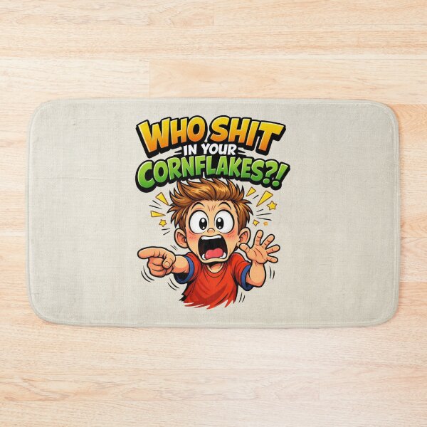 Item preview, Who Shit in Your Cornflakes?! – Shocked Cartoon Humor Design designed and sold by MysticOzzy.