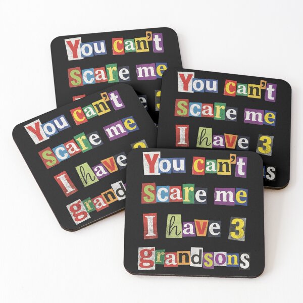 Item preview, You Can't Scare Me I Have 3 Grandsons Funny designed and sold by d247.