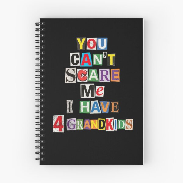 Item preview, You Can't Scare Me I Have 4 Grandkids Humor designed and sold by d247.