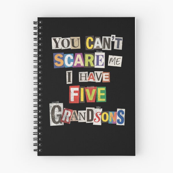 Item preview, You Can't Scare Me Five Grandson Humor designed and sold by d247.