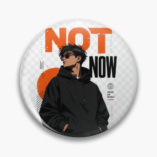 Item preview, Not Now-Streetwear Attitude Graphic Tee designed and sold by designsvetlana1.