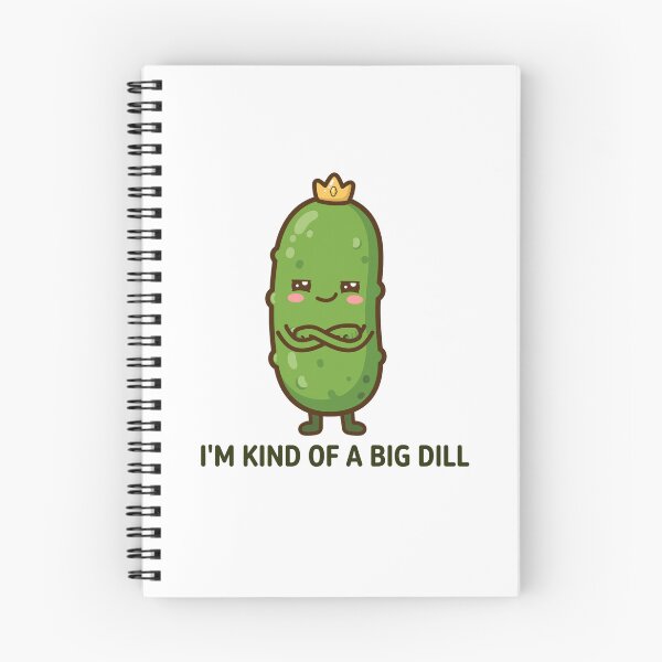 Item preview, I'm kind of a big dill designed and sold by popsessiveart.