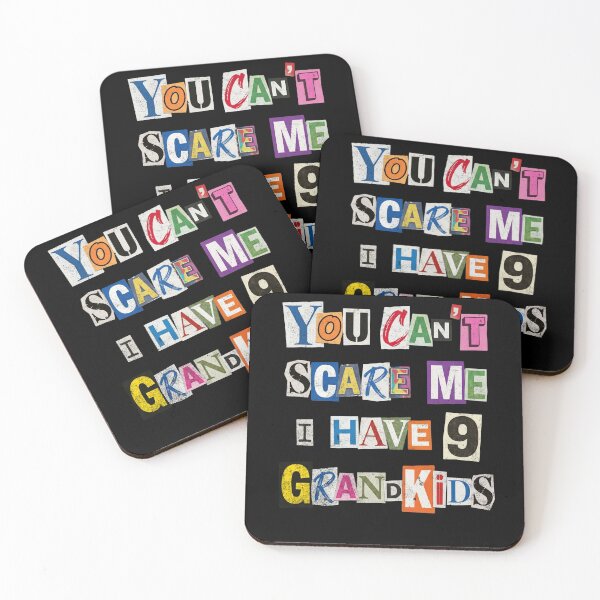 Item preview, You Can't Scare Me I Have 9 Grandkids Funny designed and sold by d247.