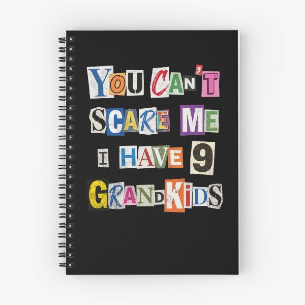 Item preview, You Can't Scare Me I Have 9 Grandkids Funny designed and sold by d247.