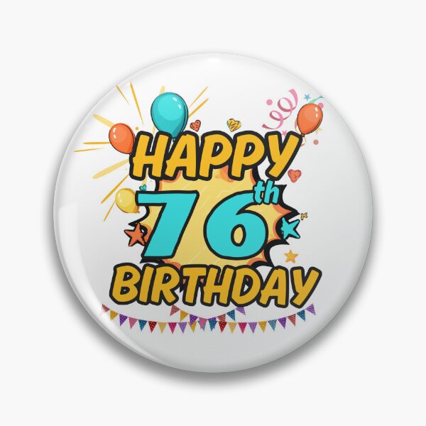 Item preview, Happy 76th Birthday Fun Design designed and sold by variant designer.