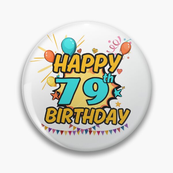 Item preview, Happy 79th Birthday Fun Design designed and sold by variant designer.