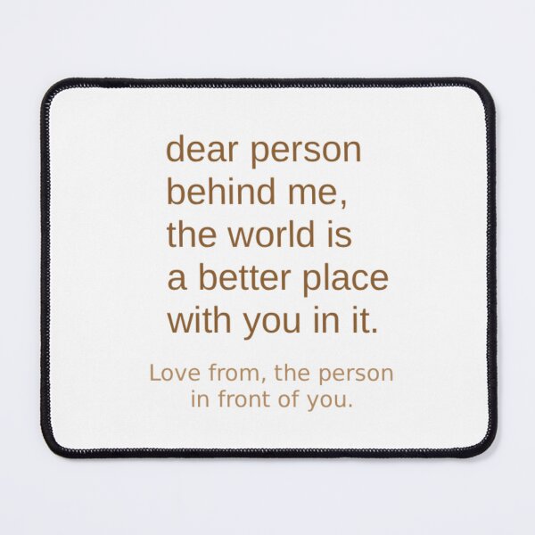 Item preview, Dear Person Behind Me... designed and sold by Odar.