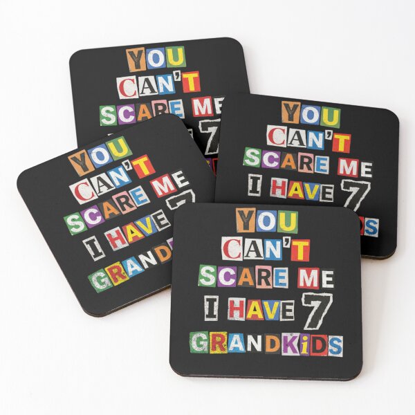 Item preview, You Can't Scare Me I Have 7 Grandkids Funny designed and sold by d247.
