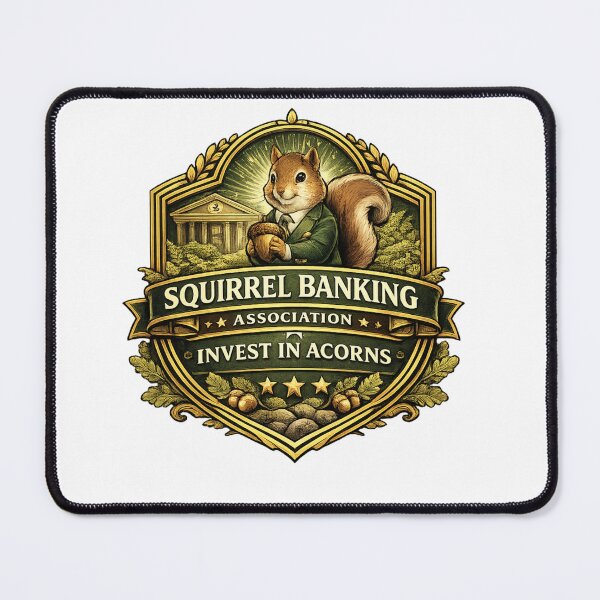 Item preview, Squirrel Banking Association – Invest in Acorns Funny Finance Parody Sticker designed and sold by MrDev.