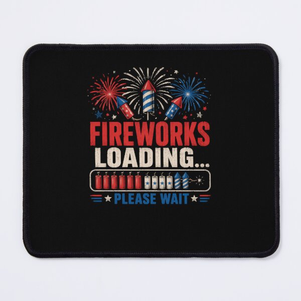 Item preview, Fireworks Loading Please Wait Fourth Of July Patriotic Celebration designed and sold by JonesFlora2025.