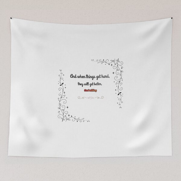 Item preview, And When Things Get Hard, God Willing" designed and sold by KaluxC.