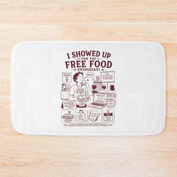 Item preview, I showed up for the free food enthusiast designed and sold by Peerless-Prime.