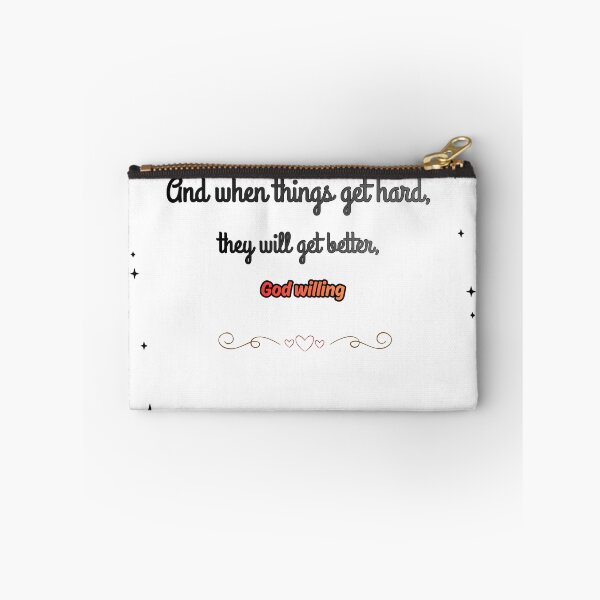 Item preview, "And When Things Get Hard, God Willing" designed and sold by KaluxC.